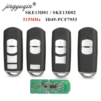 Jingyuqin 315MHz ID49 Čip SKE13D-01 SKE13D02 2/3/4BTN Smart Remote Key Fob za Mazda 3 6 MX-5 Miata 2013-2019 Mitsubishi Sistem