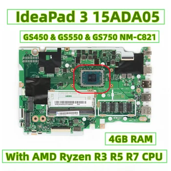 Lenovo IdeaPad 3 15ADA05 Prenosni računalnik z Matično ploščo Z AMD Ryzen R3 R5 R7 PROCESOR, 4 GB-RAM GS450 & GS550 & GS750 NM-C821 DDR4